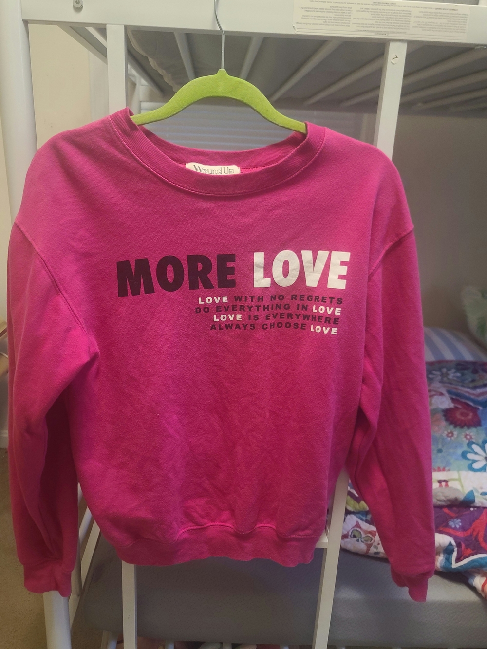 Wound Up Fuchsia "MORE LOVE" Crewneck Sweatshirt
